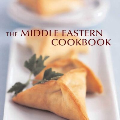 The Middle Eastern Cookbook