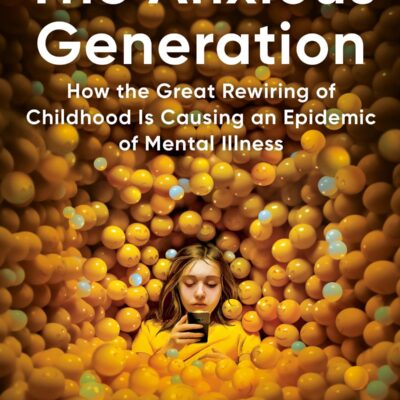 The Anxious Generation