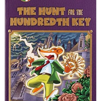 The Hunt For The 100Th Key (Geronimo Stilton: Special Edition)