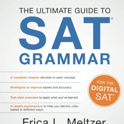 Sixth Edition, The Ultimate Guide to SAT® Grammar
