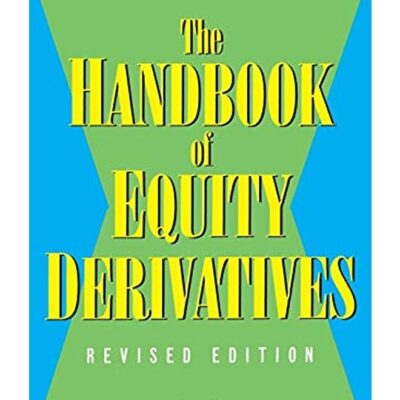Handbook of Equity Derivatives