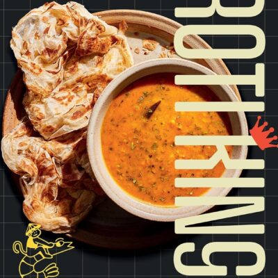 Roti King: Classic and Modern Malaysian Street Food