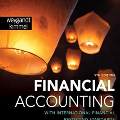 Financial Accounting With International Financial Reporting Standards 5Th Edition by Weygandt, J Paperback