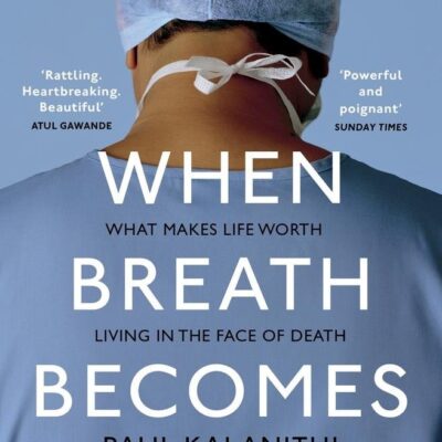 When Breath Becomes Air - Paperback English by Paul Kalanithi - 05/01/2017