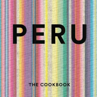 Peru Hardcover English by GastÃ³n Acurio - 42142