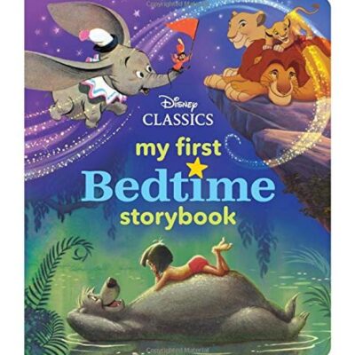 My First Disney Classics Bedtime Storybook Hardcover English by Disney Book Group - 43396