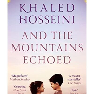 And the Mountains Echoed