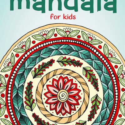 Relaxing Mandala For Kids: Coloring Book To Improve Concentration And Relaxation