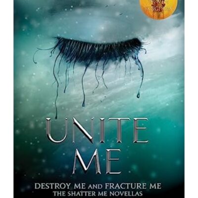 Unite Me (Shatter Me)