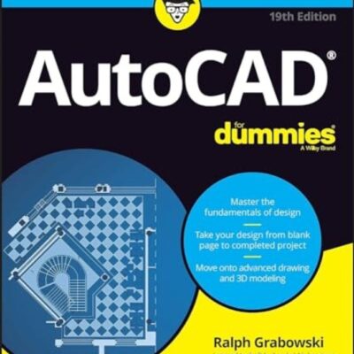 Autocad For Dummies 19Th Edition