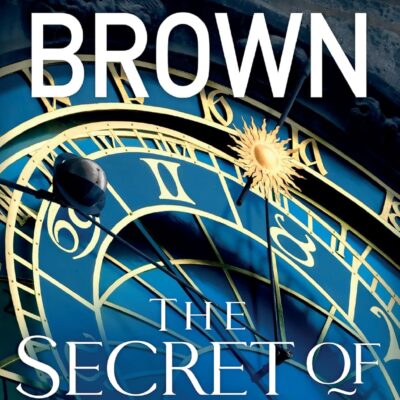 The Secret of Secrets: (Robert Langdon Book 6)