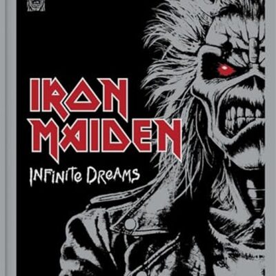 Iron Maiden: Infinite Dreams: The Official Visual History