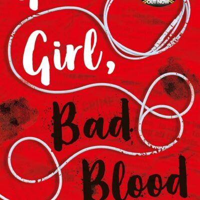 Good Girl, Bad Blood